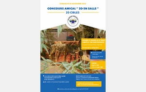 Il reste quelques places pour notre concours amical &quot;3D en salle&quot;